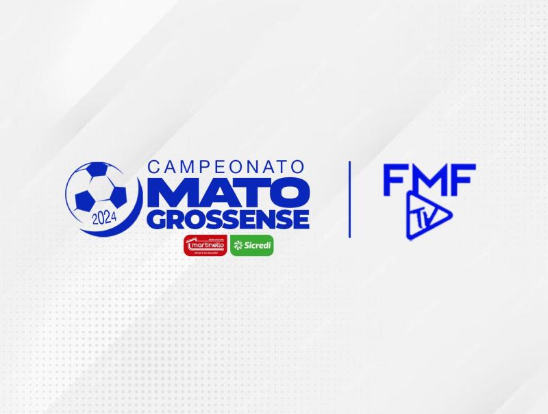 FMF TV vai transmitir jogos do Mato-grossense Martinello Sicredi 