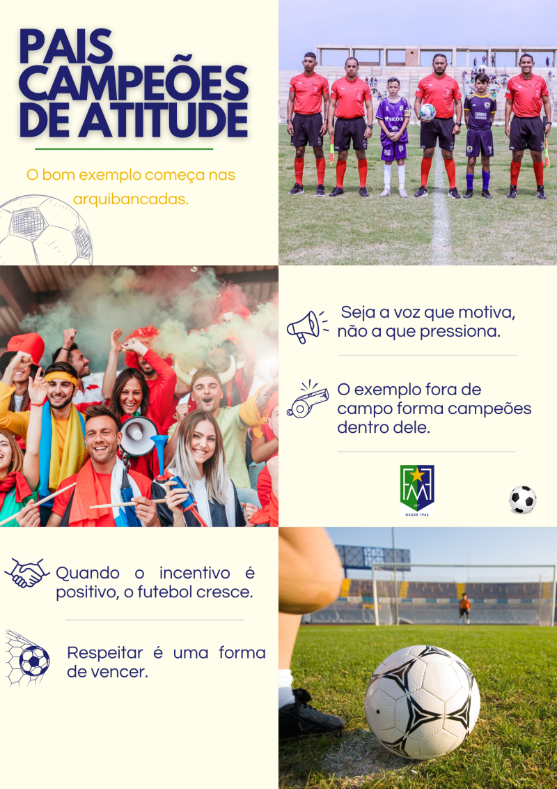 SEJAM PAIS CAMPEÕES DE ATITUDE