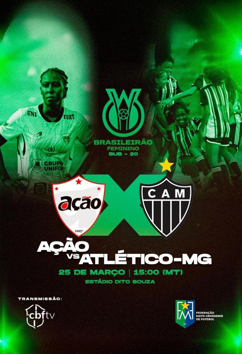Ação enfrenta o Atlético-MG pela 4ª rodada do Brasileirão Feminino Sub-20