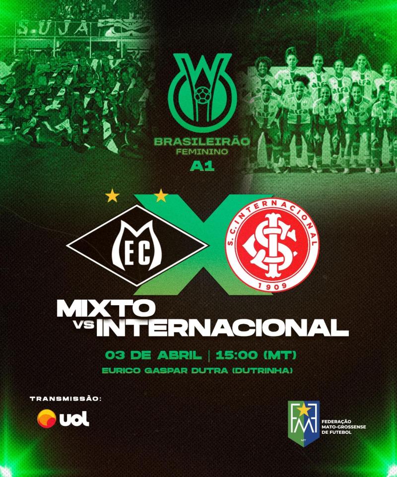 Mixto recebe o Internacional pela 6ª rodada do Brasileirão Feminino A1 