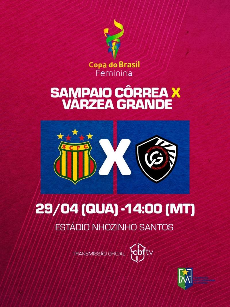 Várzea Grande estreia na Copa do Brasil Feminina contra o Sampaio Corrêa fora de casa.