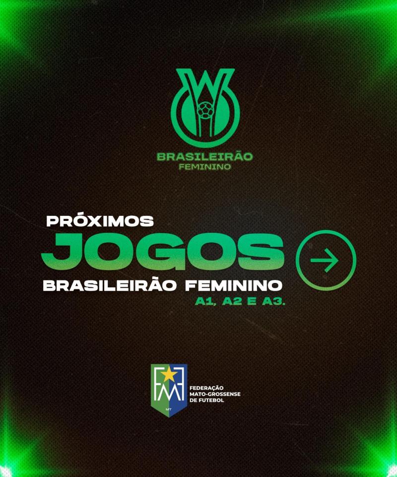 Mixto, Ação e Várzea Grande entram em campo pela sequência do Brasileirão Feminino